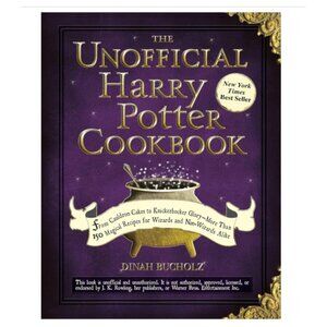 The Unofficial Harry Potter Cookbook by Dinah Bucholz Hardcover 2010